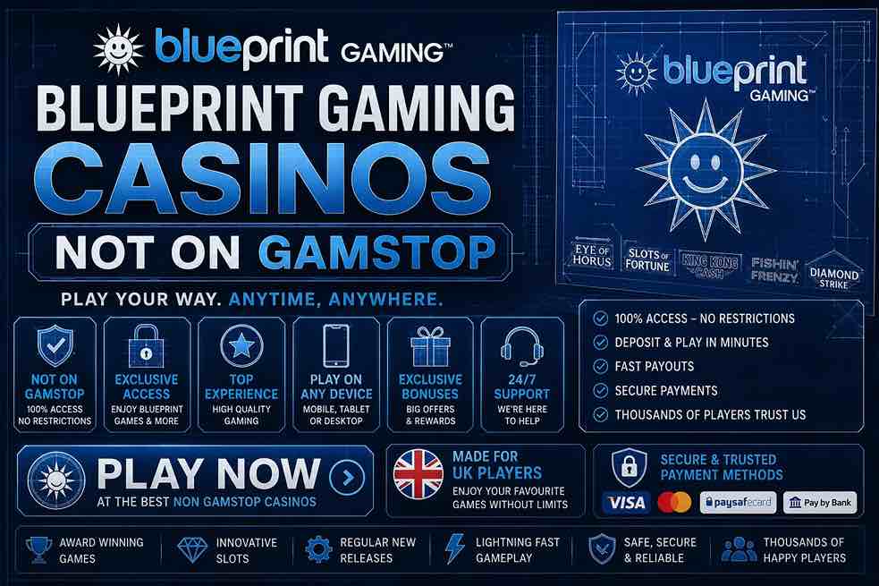 Blueprint Gaming Casinos Not on GamStop